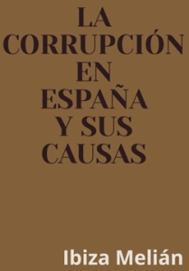 LA-CORRUPCIÓN-EN-ESPAÑA-Y-SUS-CAUSAS-p